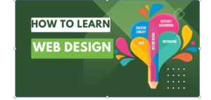How to Learn Web Design